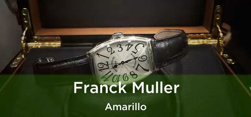 Franck Muller Amarillo