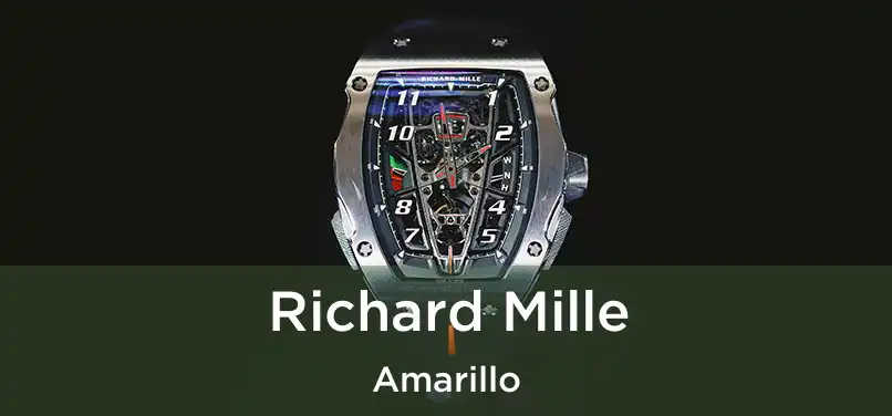 Richard Mille Amarillo